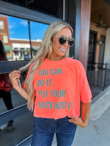 B&CO Put Your Back Into It Tee