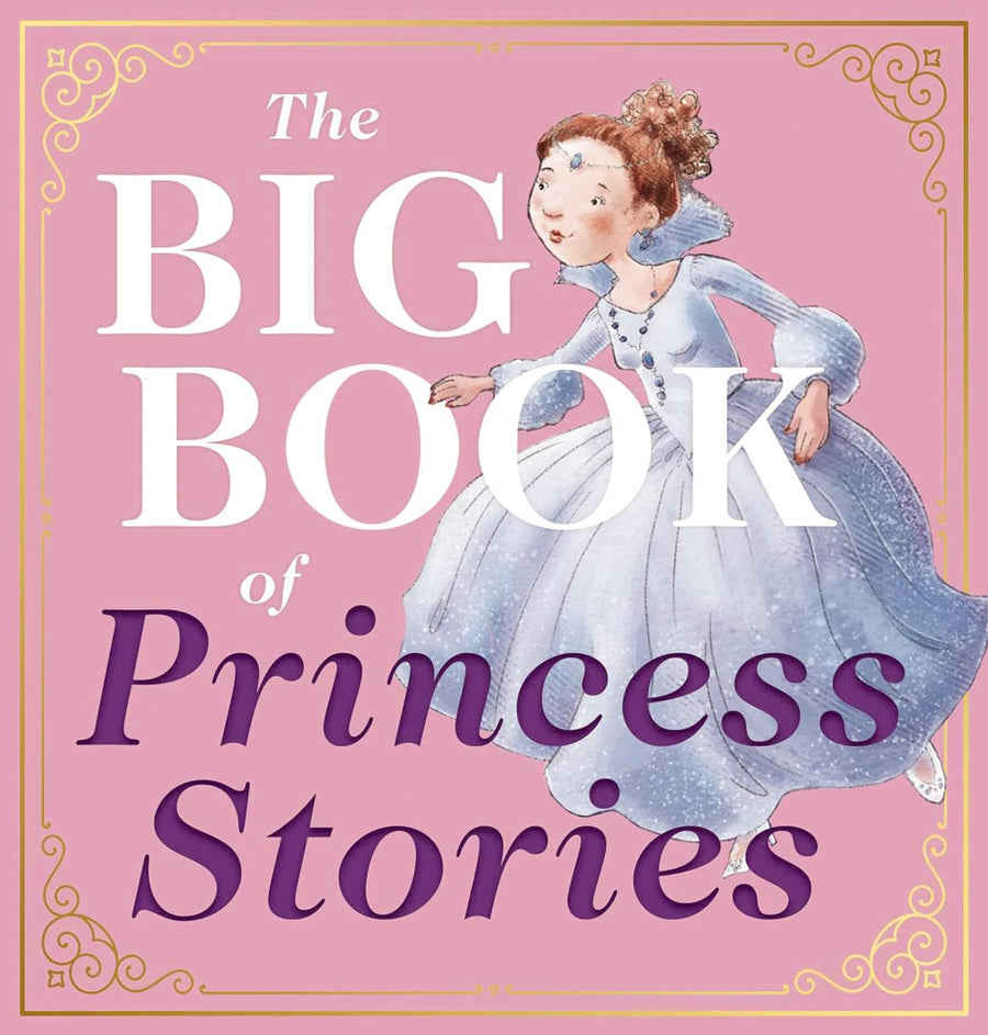 Big Book Of Princess Stories