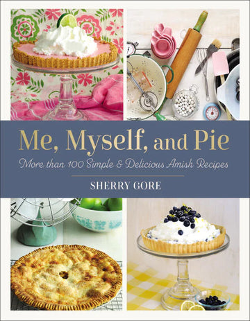 Me, Myself And Pie