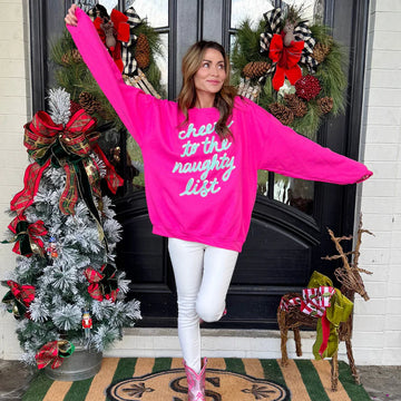 Cheers to the Naughty List Sweatshirt