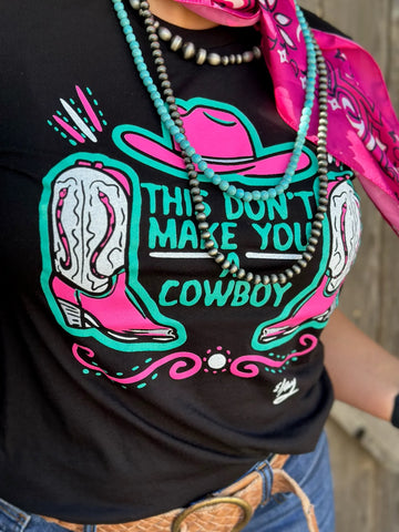 Texas True Make You a Cowboy Tee