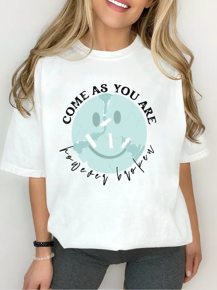 Come As You Are However Broken Tee
