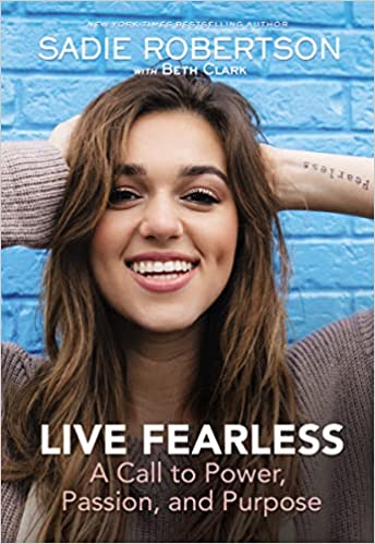 Live Fearless: A Call to Power, Passion and Purpose