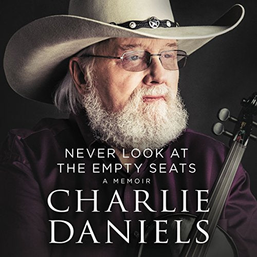 Never Look at the Empty Seats: Charlie Daniels